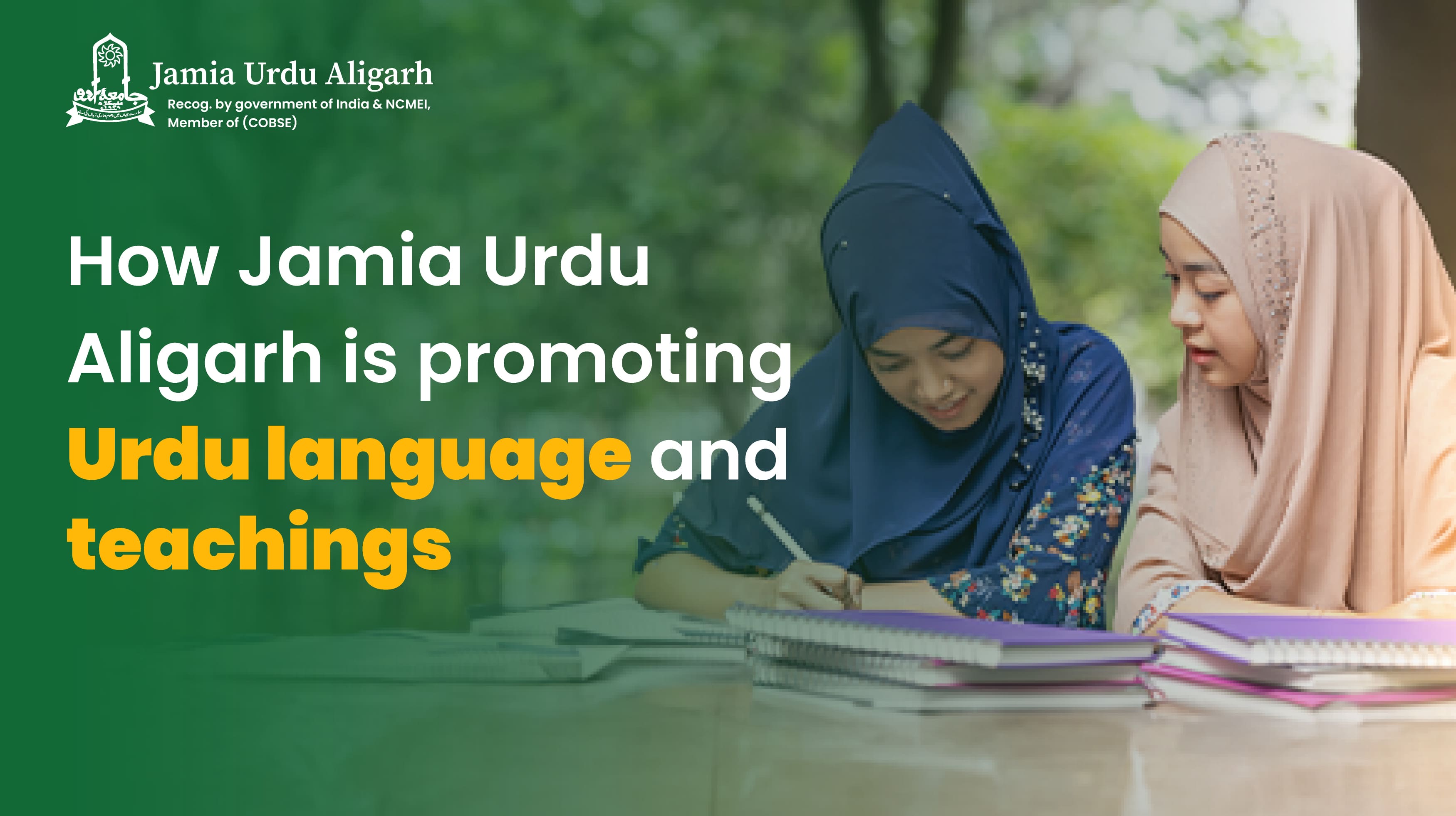 How Jamia Urdu Aligarh is Promoting Urdu language and Teachings